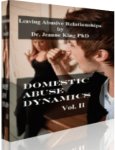 Domestic Abuse Dynamics Vol. II
